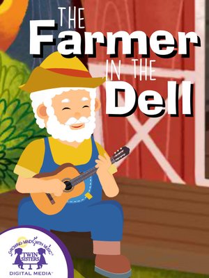 cover image of The Farmer In The Dell